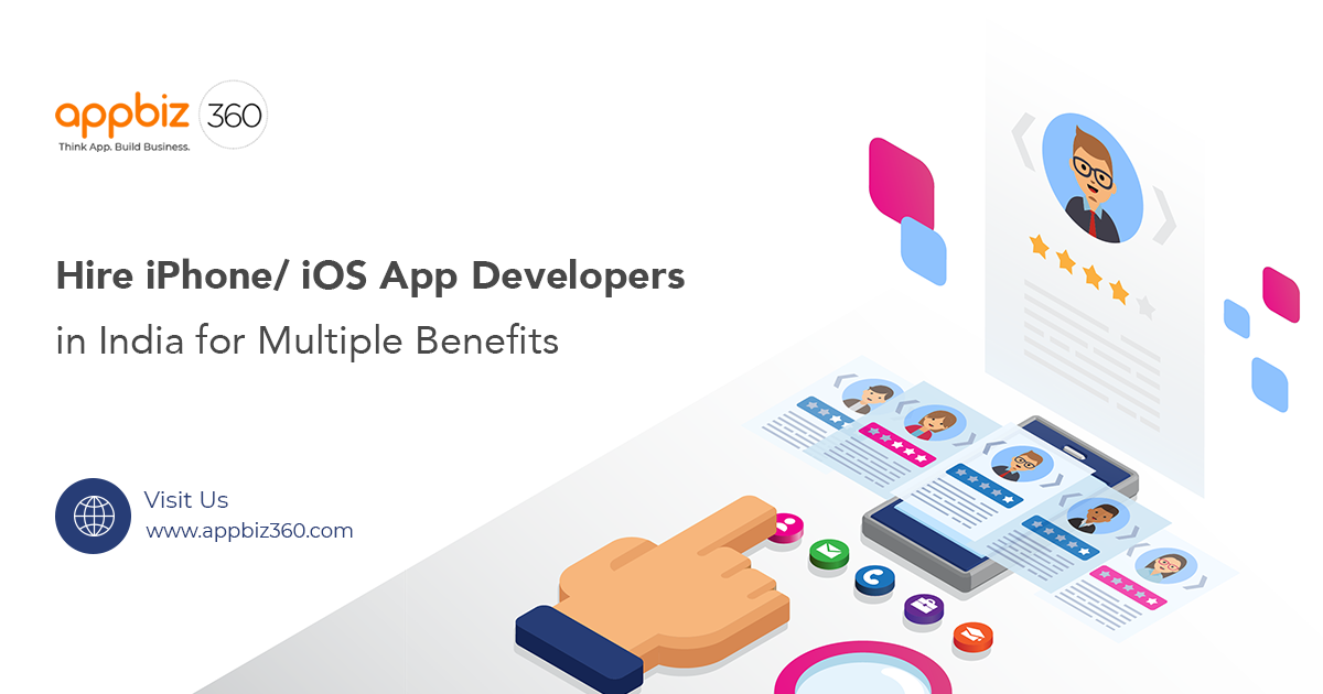 Hire iOS App Developers in India for Multiple Benefits