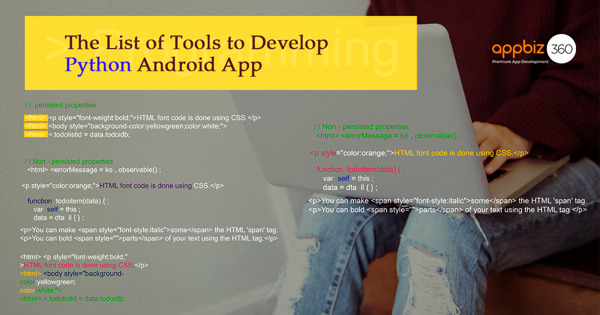 The List of Tools to Develop Python Android App