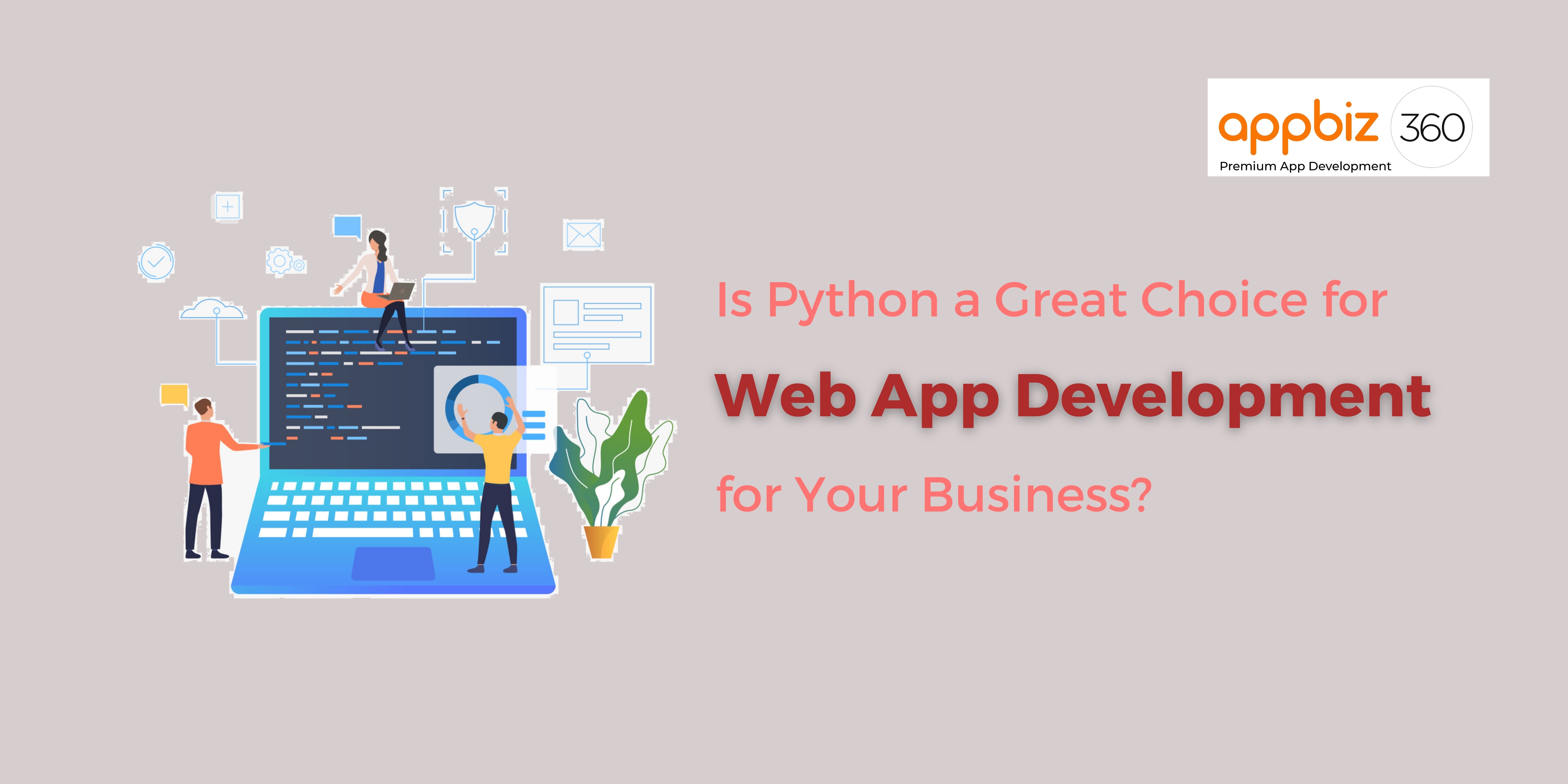 Is Python a Great Choice for Web App Development for Your Business?